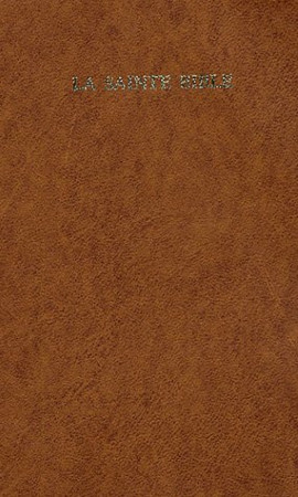 SAINTE BIBLE SEGOND 1978 COLOMBE PT FORMAT REL SOUPL VINYL MARRON - XXX - AMIS BIBL LYON