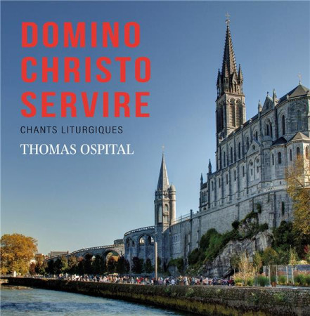 DOMINO CHRISTO SERVIRE - AUDIO - OSPITAL THOMAS - NC