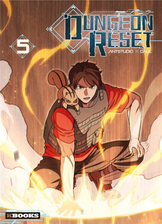 DUNGEON RESET TOME 5 - DAUL/ANT STUDIO - KBOOKS