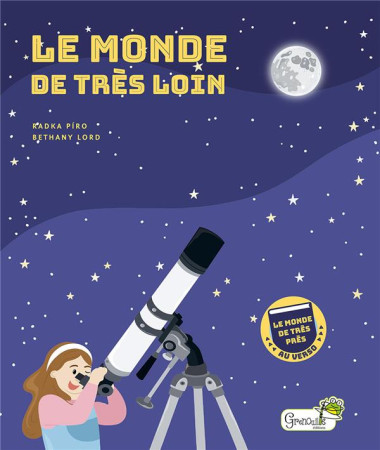 MONDE DE TRES LOIN(LE) - PIRO/LORD - GRENOUILLE