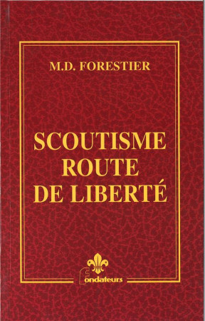SCOUTISME ROUTE DE LIBERTE -   - PRESSES IDF