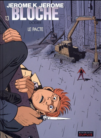 JEROME K. JEROME BLOCHE TOME 13 : LE PACTE - DODIER - DUPUIS
