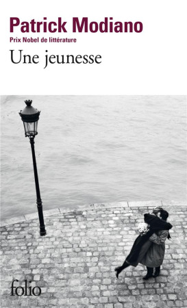 UNE JEUNESSE - MODIANO, PATRICK - GALLIMARD