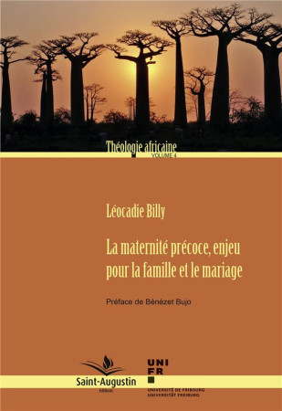 LA MATERNITE PRECOCE - BILLY LEOCADIE - SAINT AUGUSTIN