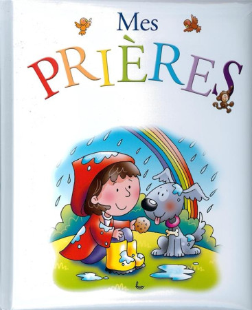 MES PRIERES - JULIET DAVID, HELEN - LECTURE BIBLE F