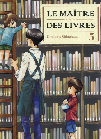 MAITRE DES LIVRES - TOME 05 - SHINOHARA UMIHARU - Komikku