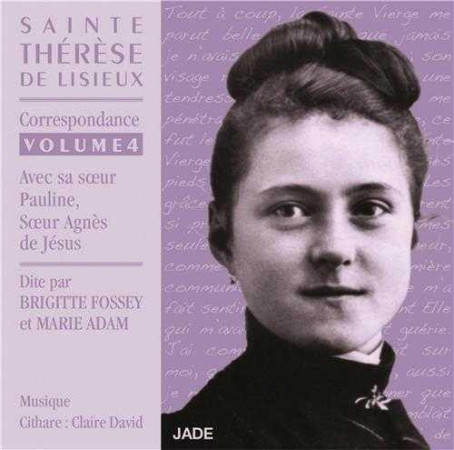 6997642 CD SAINTE THERESE DE LISIEUX - COR ESPONDANCE - VOLUME 4 - COLLECTIF - JADE