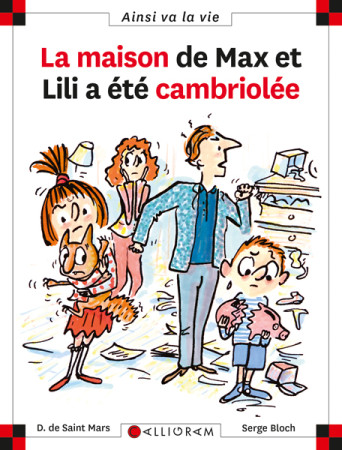 MAISON DE MAX ET LILI A ETE CAMBRIOLEE T68 -  DE ST MARS/BLOCH - CALLIGRAM