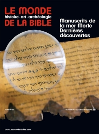 MONDE DE LA BIBLE NO 242 / SEPTEMBRE 2022 -   - BAYARD PRESSE