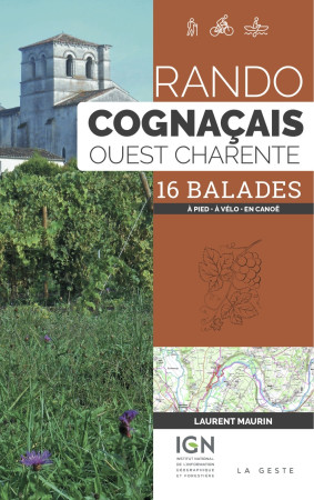RANDO - COGNACAIS (OUEST CHARENTE) - Laurent Maurin - GESTE