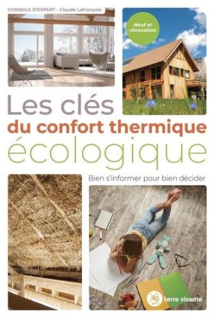 LES CLES DU CONFORT THERMIQUE ECOLOGIQUE - LEFRANCOIS, CLAUDE - TERRE VIVANTE