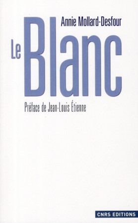 LE BLANC - MOLLARD-DESFOUR, ANNIE - CNRS