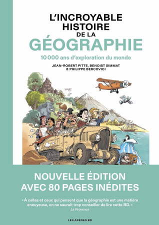 L'INCROYABLE HISTOIRE DE LA GEOGRAPHIE NED - Benoist Simmat - LES ARENES BD