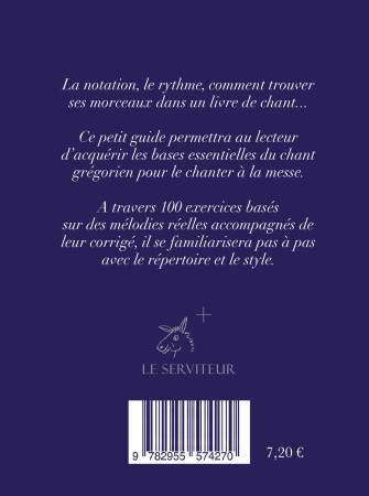 Initiation au chant grégorien - Saint Michel Schola - LE SERVITEUR