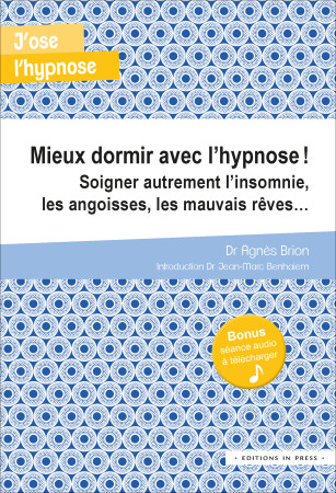 Mieux dormir avec l'hypnose - Agnès Brion - IN PRESS