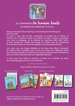 Je comprends la semaine sainte - Aldric De Bizemont, Anne de Braux, Laëtitia ZINK - EMMANUEL