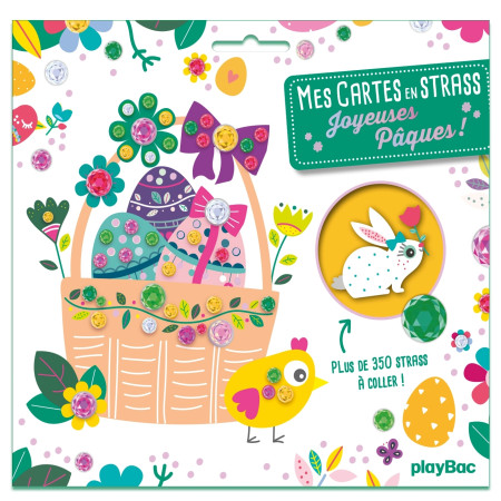 Mes cartes en strass - Joyeuses Pâques ! - Magali Fournier - PLAY BAC