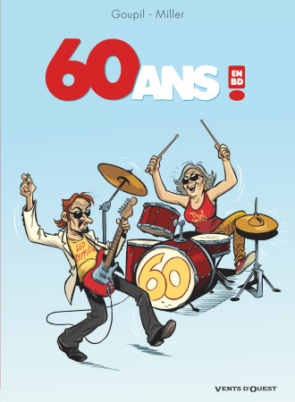 60 ans en BD - Jacky Goupil, Éric Miller - VENTS D'OUEST