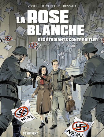 La Rose Blanche - Jean-François Vivier, Beniamino Delvecchio, Francesco Rizzato - PLEIN VENT