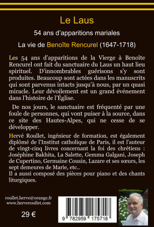 Le Laus - Les apparitions à Benoîte Rencurel  - ROULLET HERVE - ROULLET